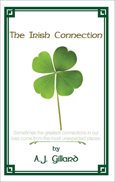 The Irish Connection by A.J. Gillard