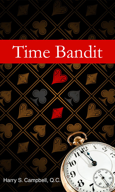 Time Bandit by Harry S. Campbell